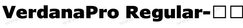 VerdanaPro Regular字体转换 VerdanaPro Regular字体转换